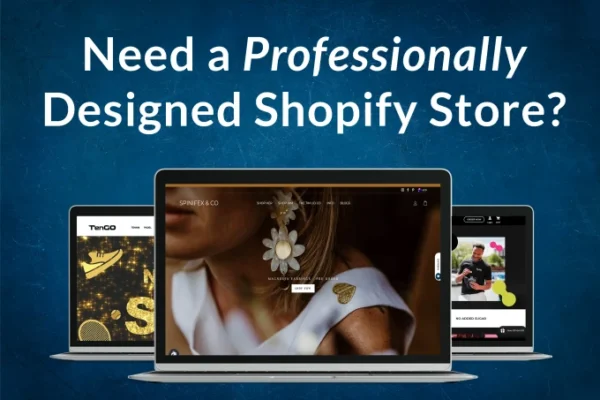 I will develop, design and kickstart your ecommerce shopify website